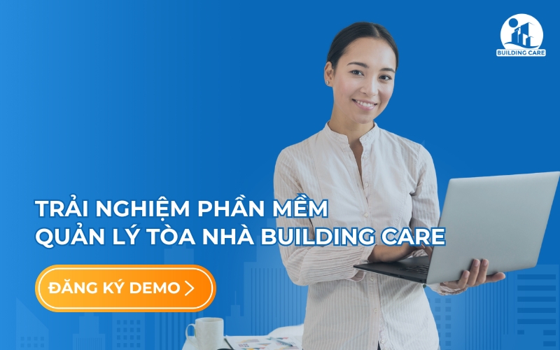 Trải nghiệm phần mềm Quản lý tòa nhà Building Care