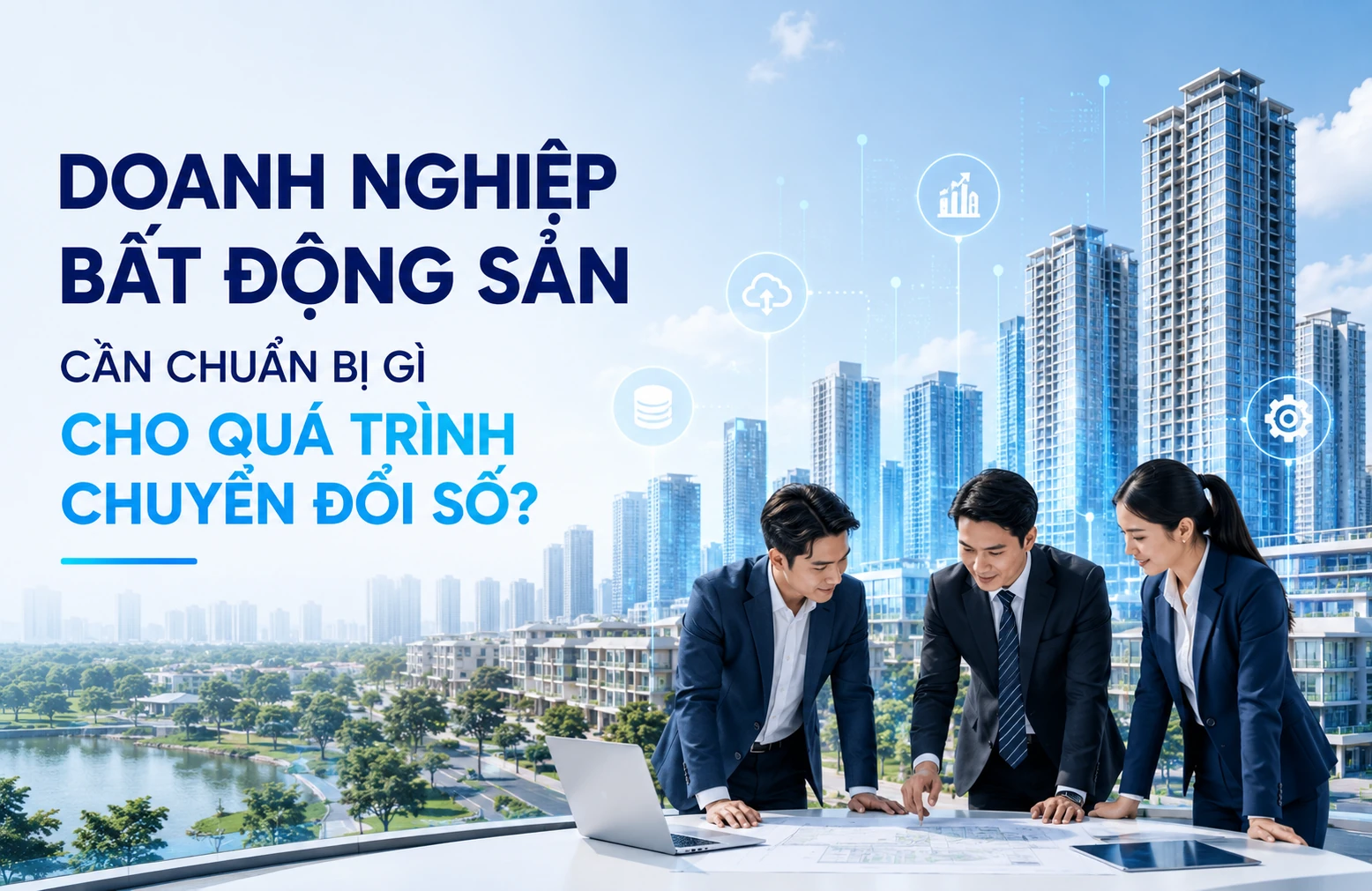danh-nghiep-bds-can-chuan-bi-gi-khi-chuyen-doi-so