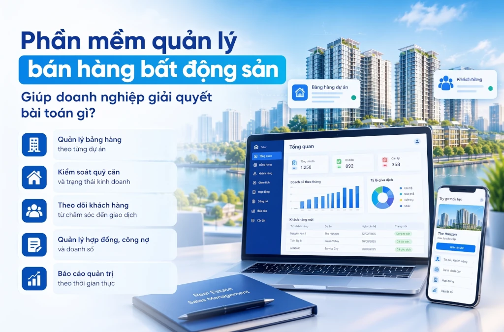 phan-mem-quan-ly-ban-hang-bds-giai-quyet-van-de-gi